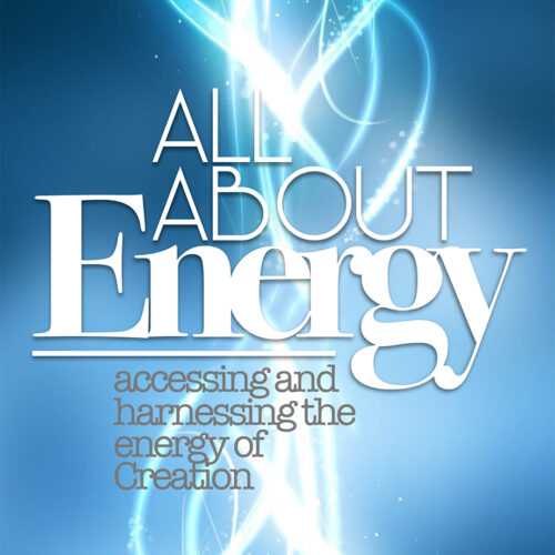 All About Energy By rabbi Pinchas Winston