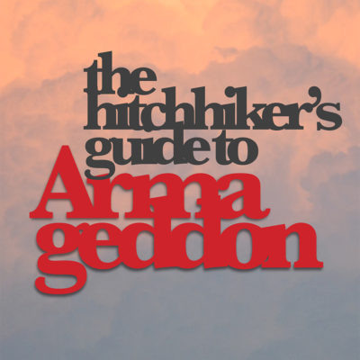 The Hitchhiker’s Guide to Armageddon book cover